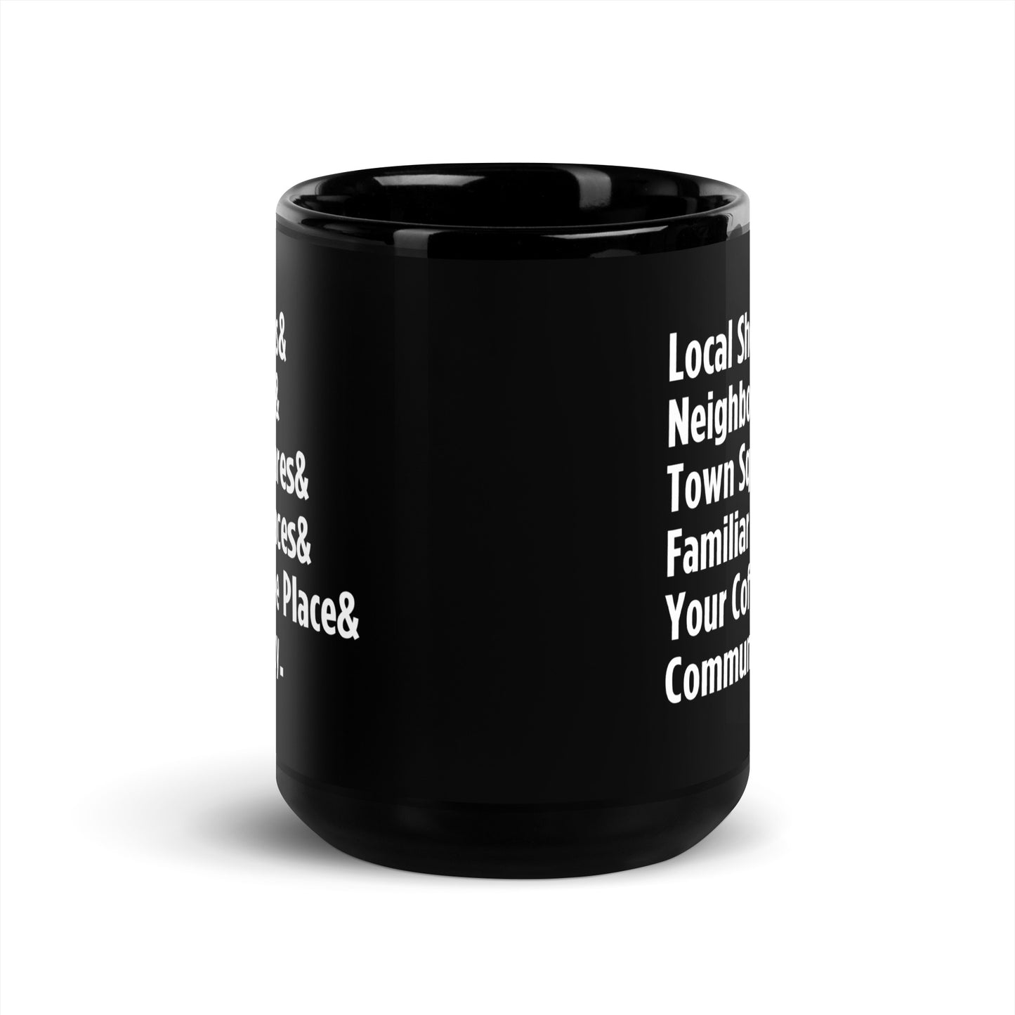 "Only on Main Street" (Community) Black Glossy Mug