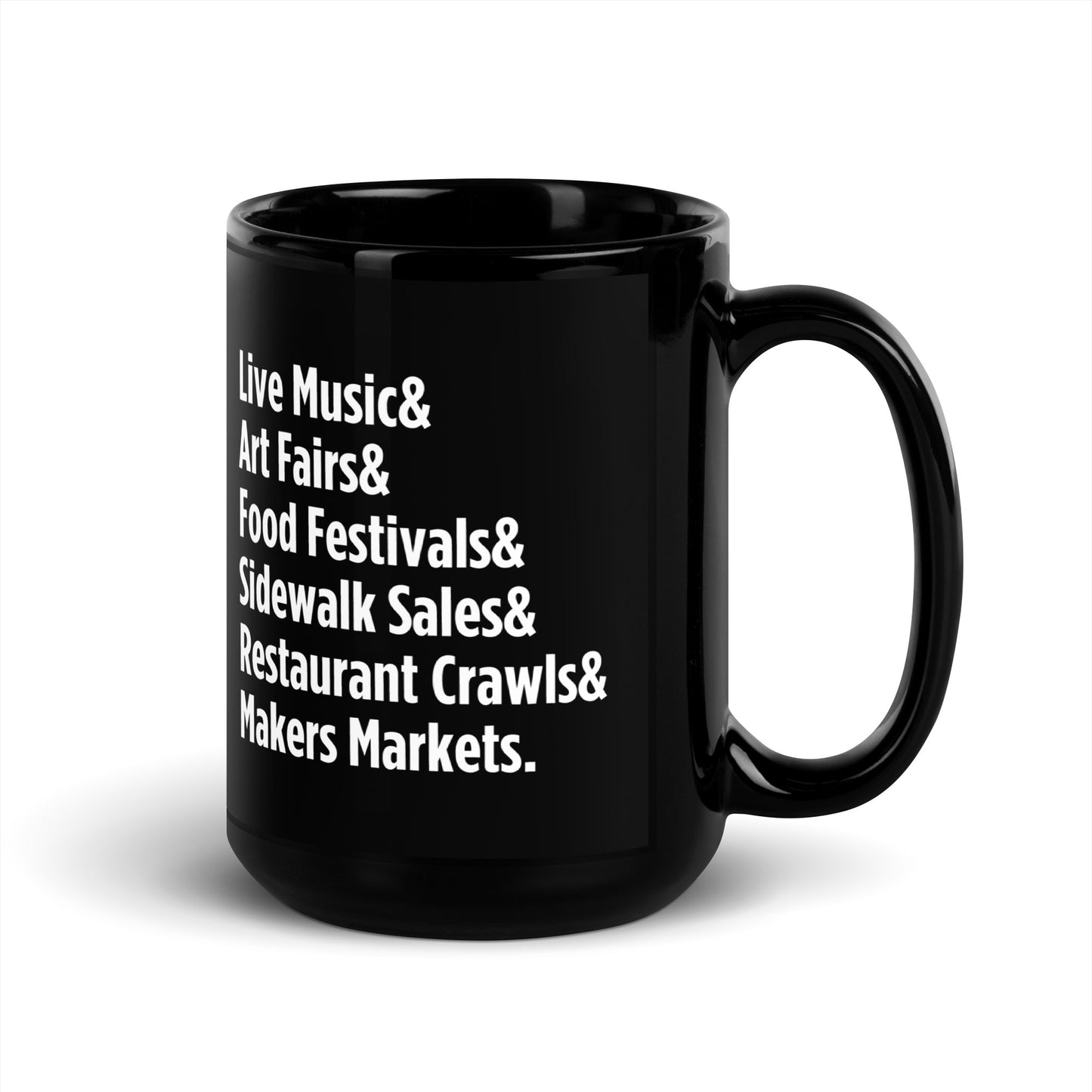 "Only on Main Street" (Events) Black Glossy Mug