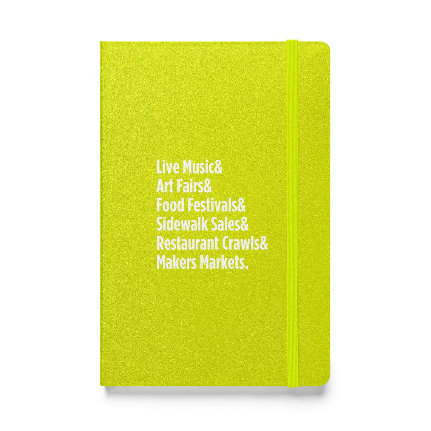 "Only on Main Streets" (Events) Hardcover Bound Notebook