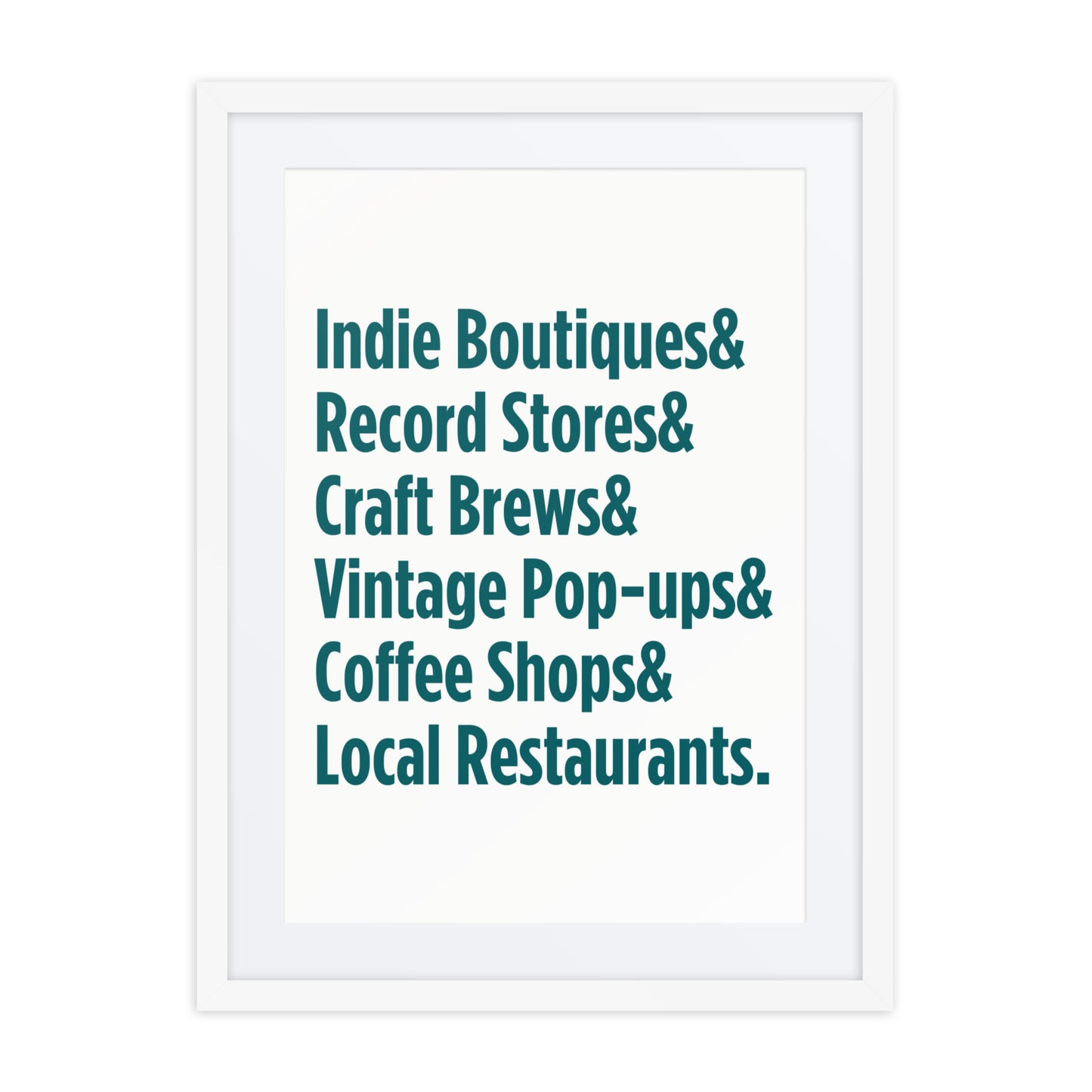 "Only on Main Street" (Local Businesses) Framed poster