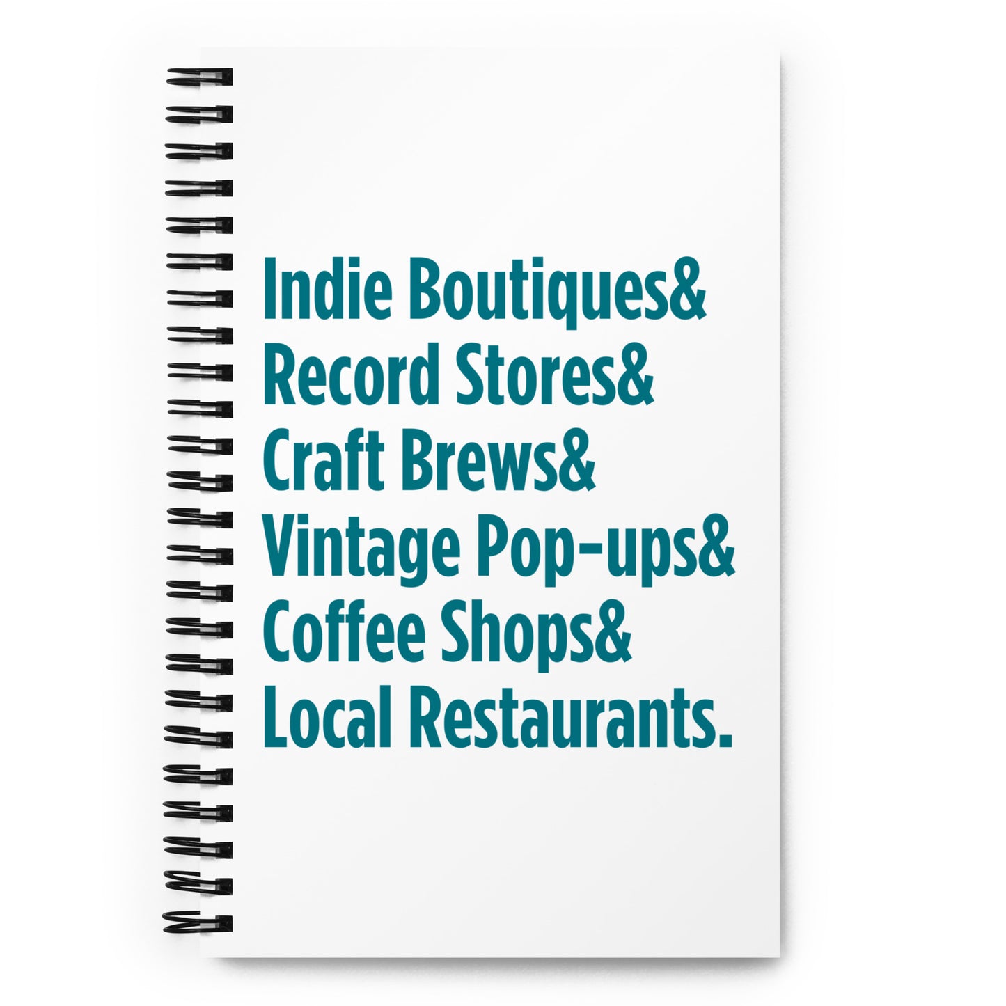 "Only on Main Street" (Local Businesses) Spiral Notebook