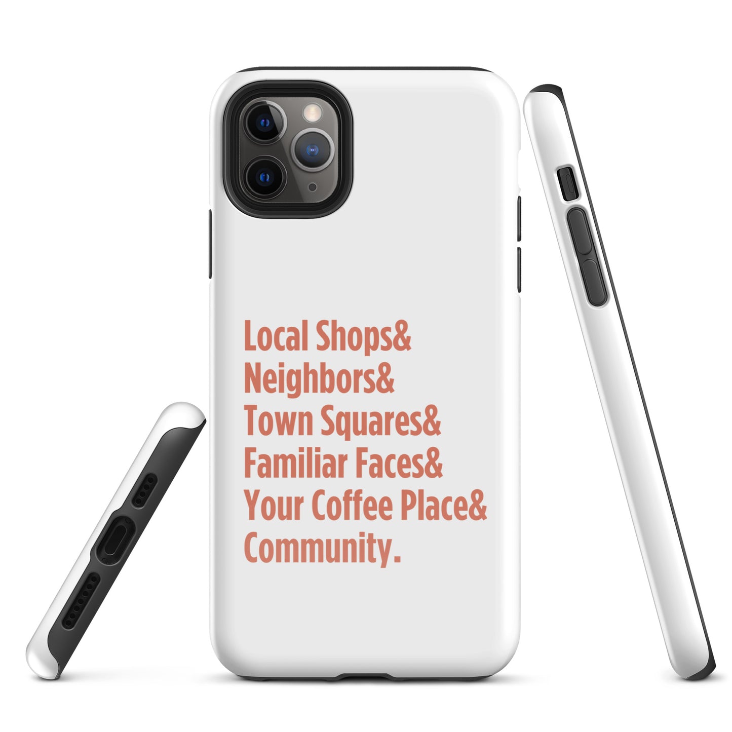 "Only on Main Street" (Community) Tough Case for iPhone®