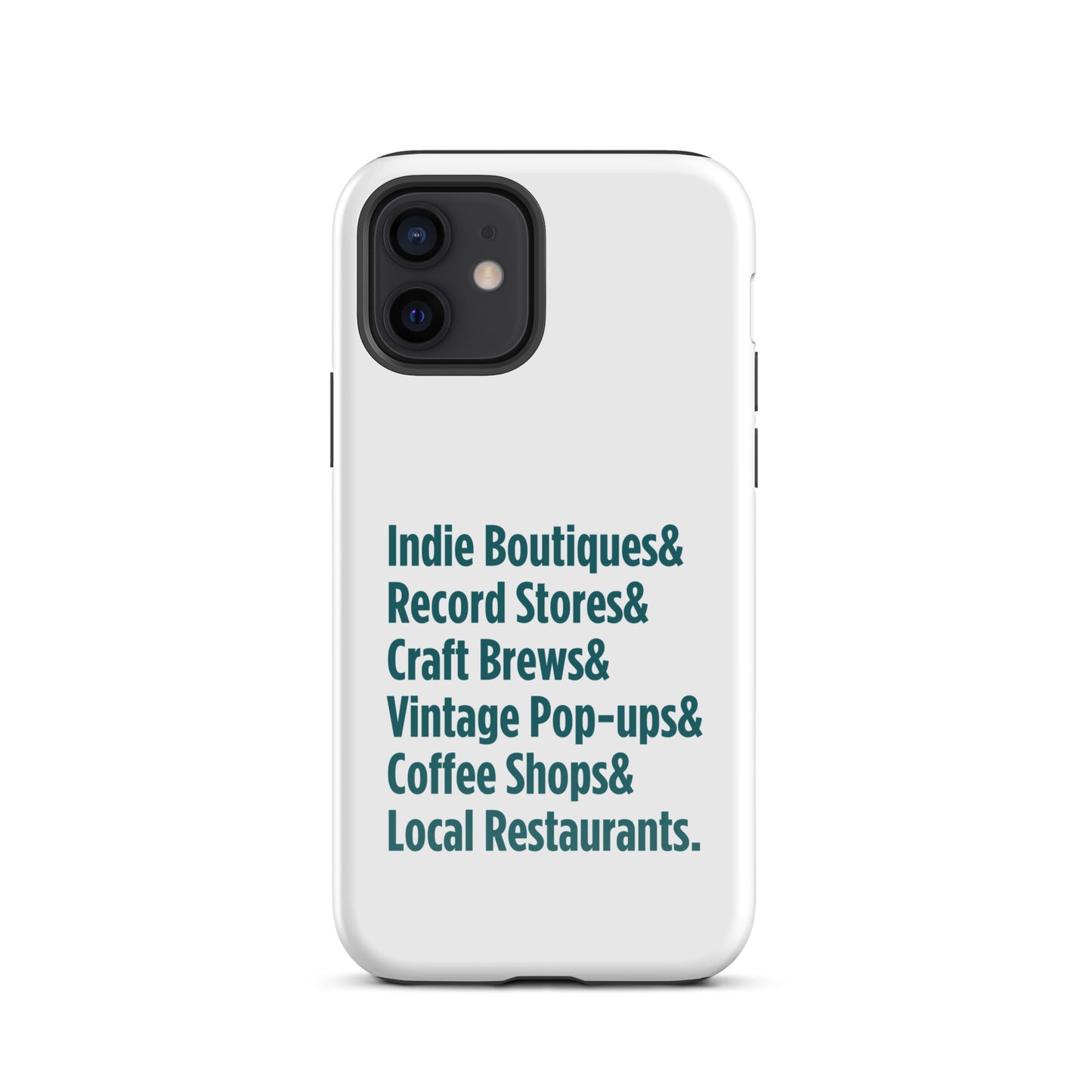 "Only on Main Street" (Small Businesses) Tough Case for iPhone®