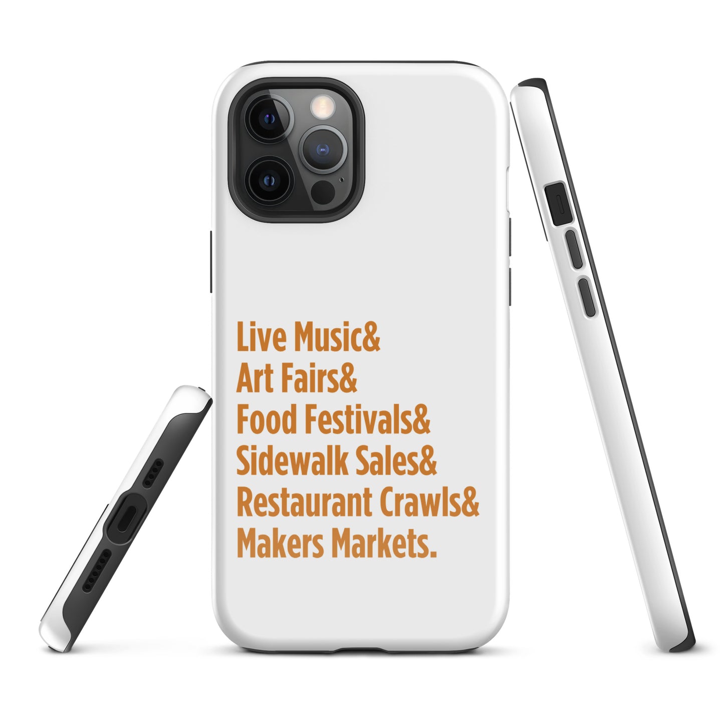 "Only on Main Street" (Events) Tough Case for iPhone®