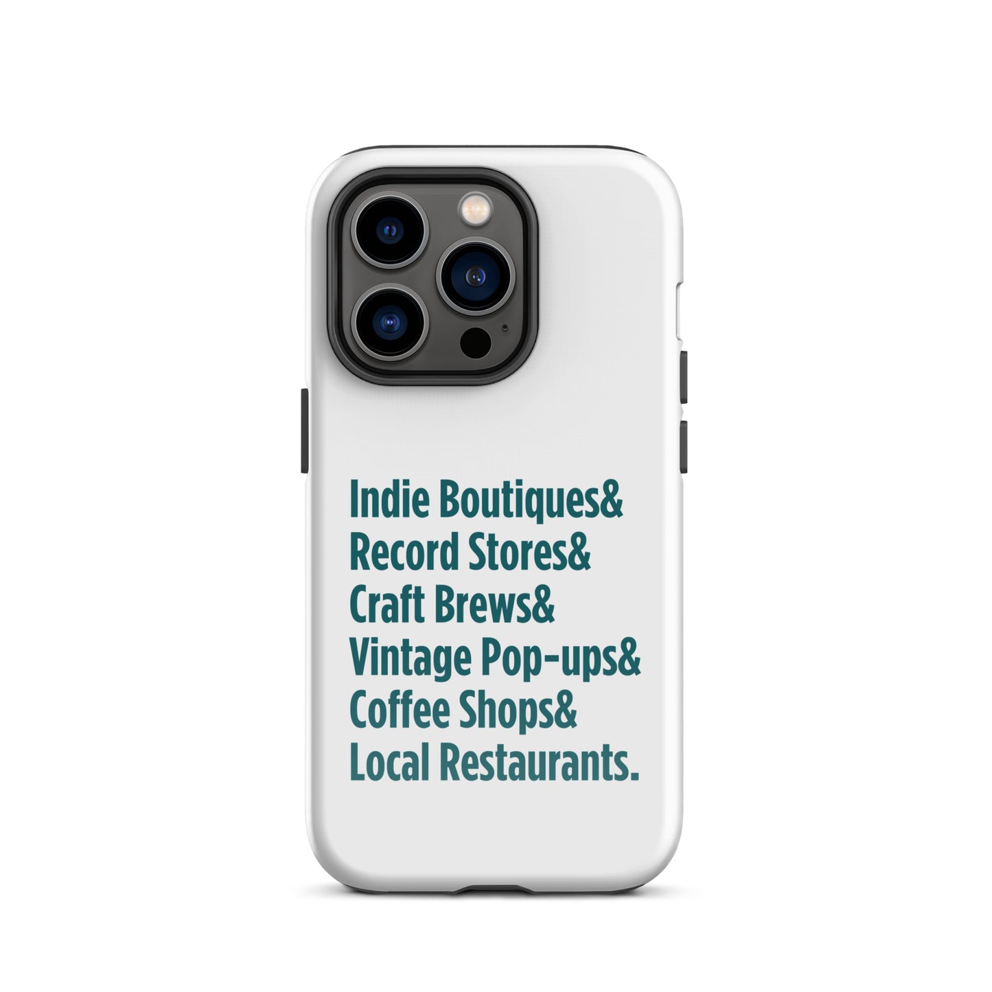 "Only on Main Street" (Small Businesses) Tough Case for iPhone®