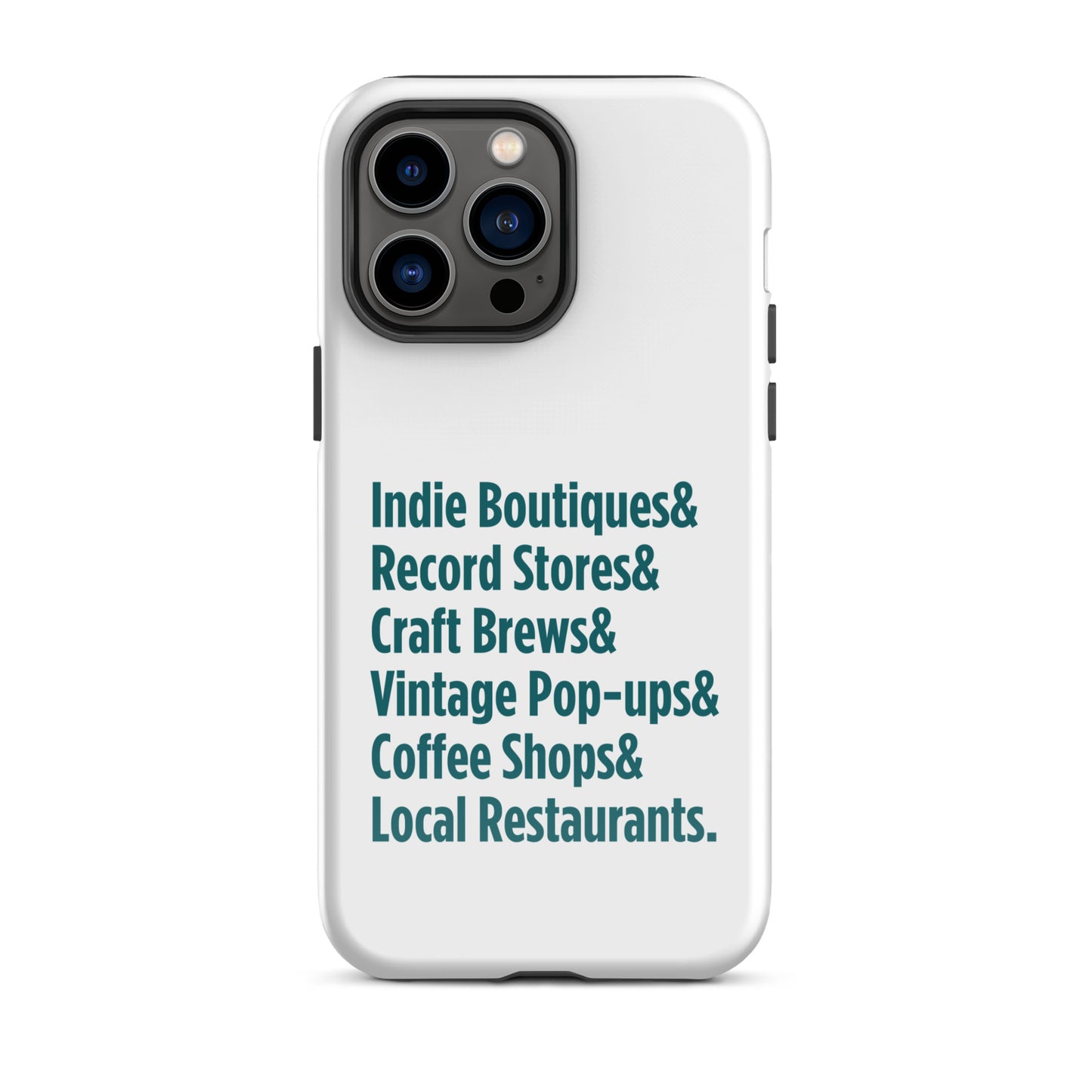 "Only on Main Street" (Small Businesses) Tough Case for iPhone®