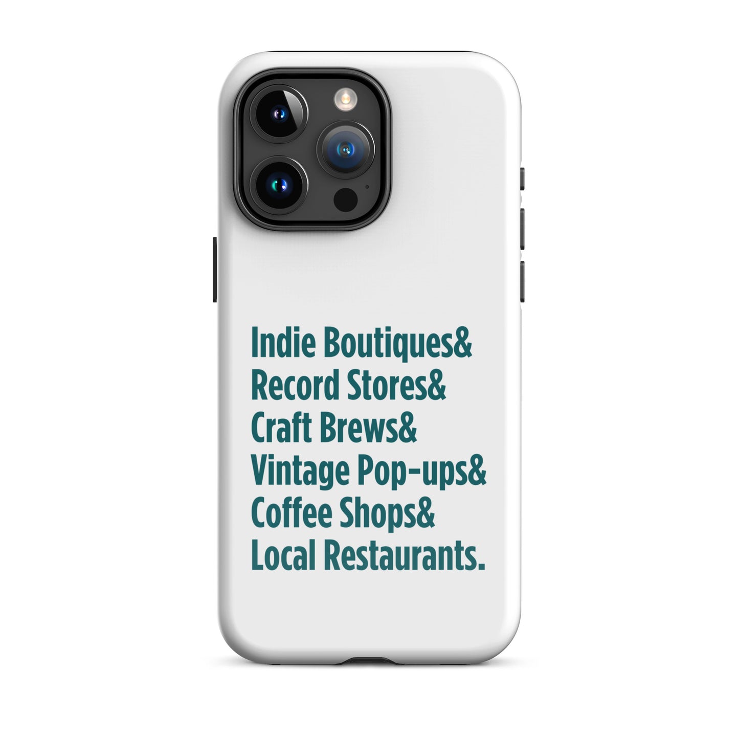 "Only on Main Street" (Small Businesses) Tough Case for iPhone®