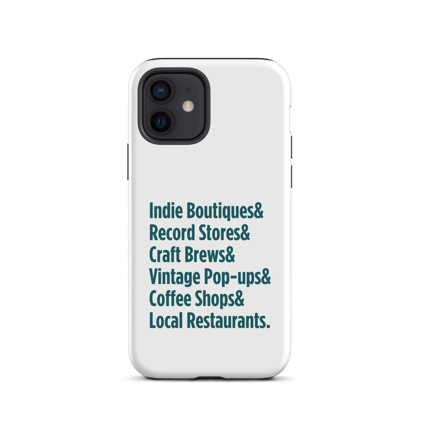 "Only on Main Street" (Small Businesses) Tough Case for iPhone®
