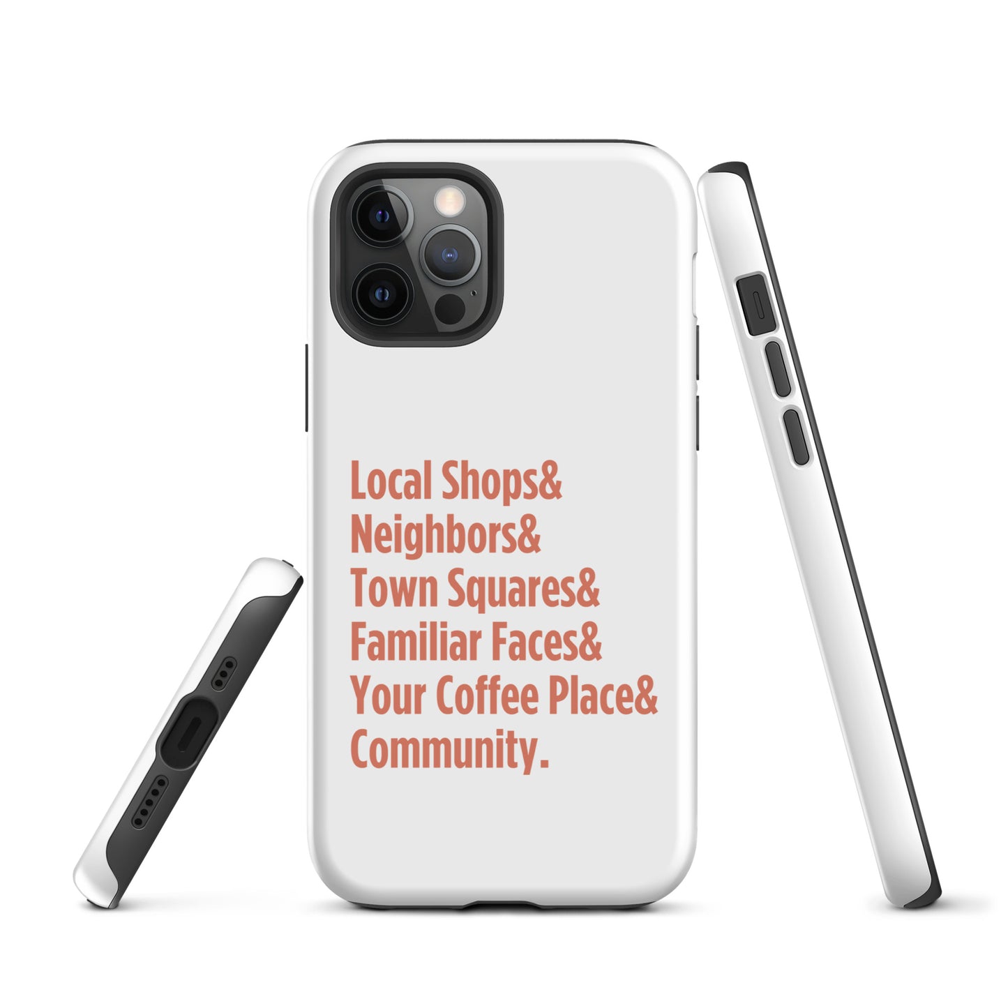 "Only on Main Street" (Community) Tough Case for iPhone®