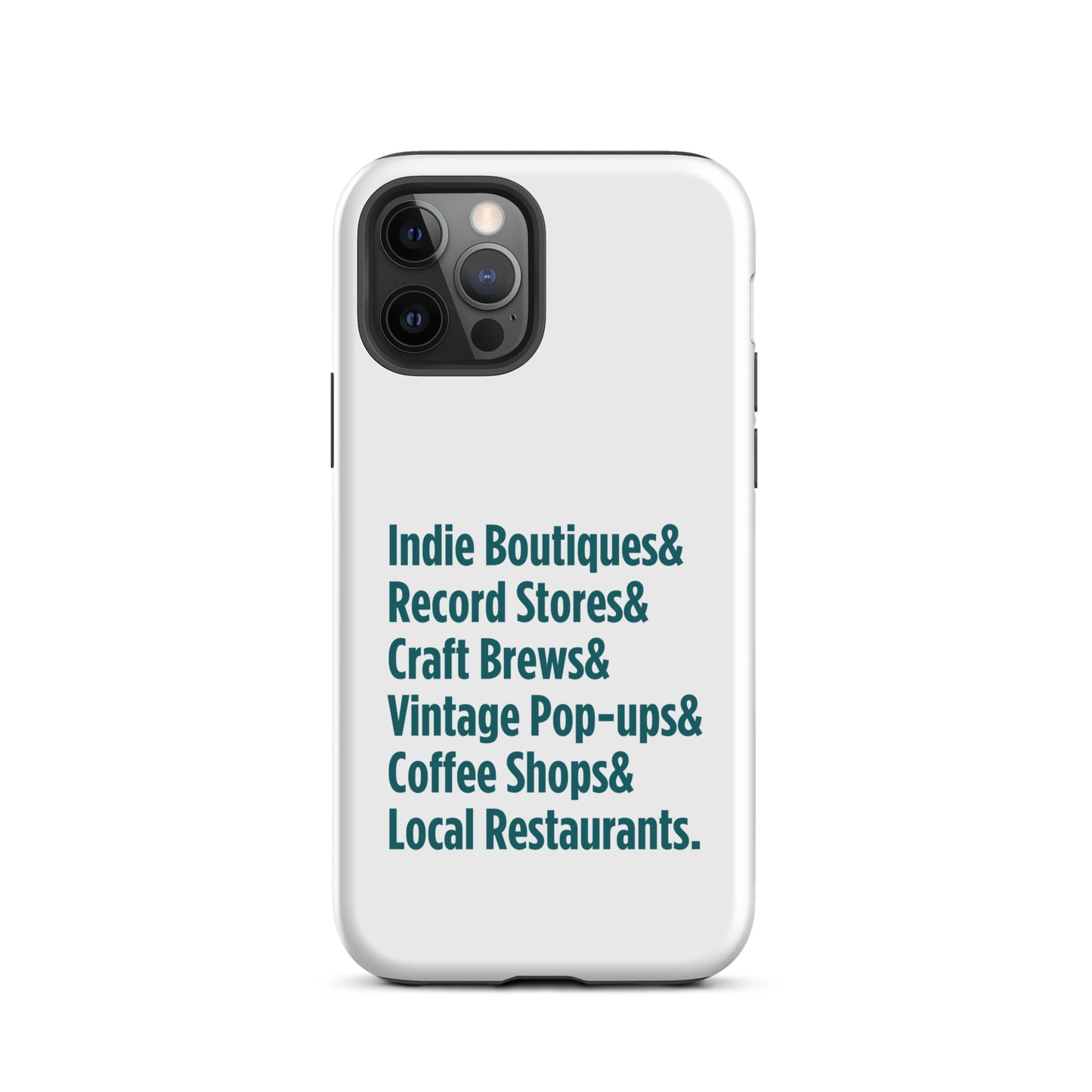 "Only on Main Street" (Small Businesses) Tough Case for iPhone®