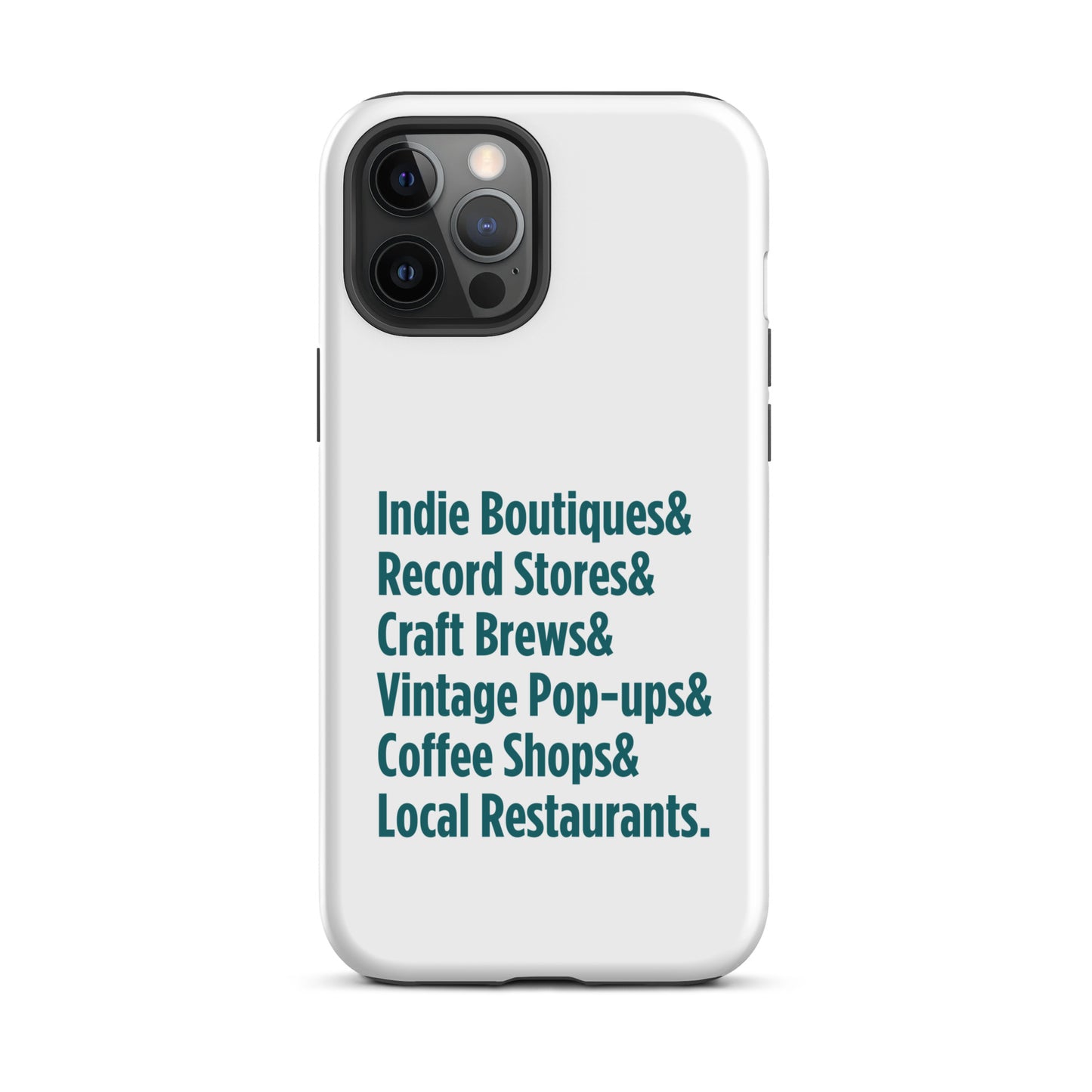 "Only on Main Street" (Small Businesses) Tough Case for iPhone®