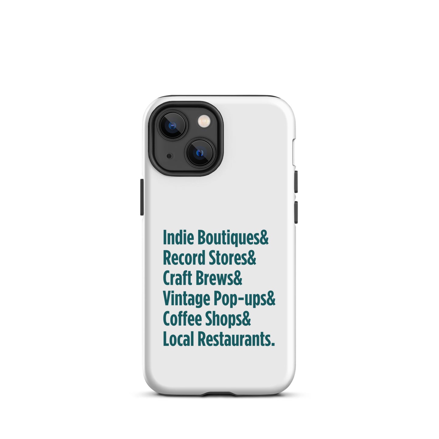 "Only on Main Street" (Small Businesses) Tough Case for iPhone®