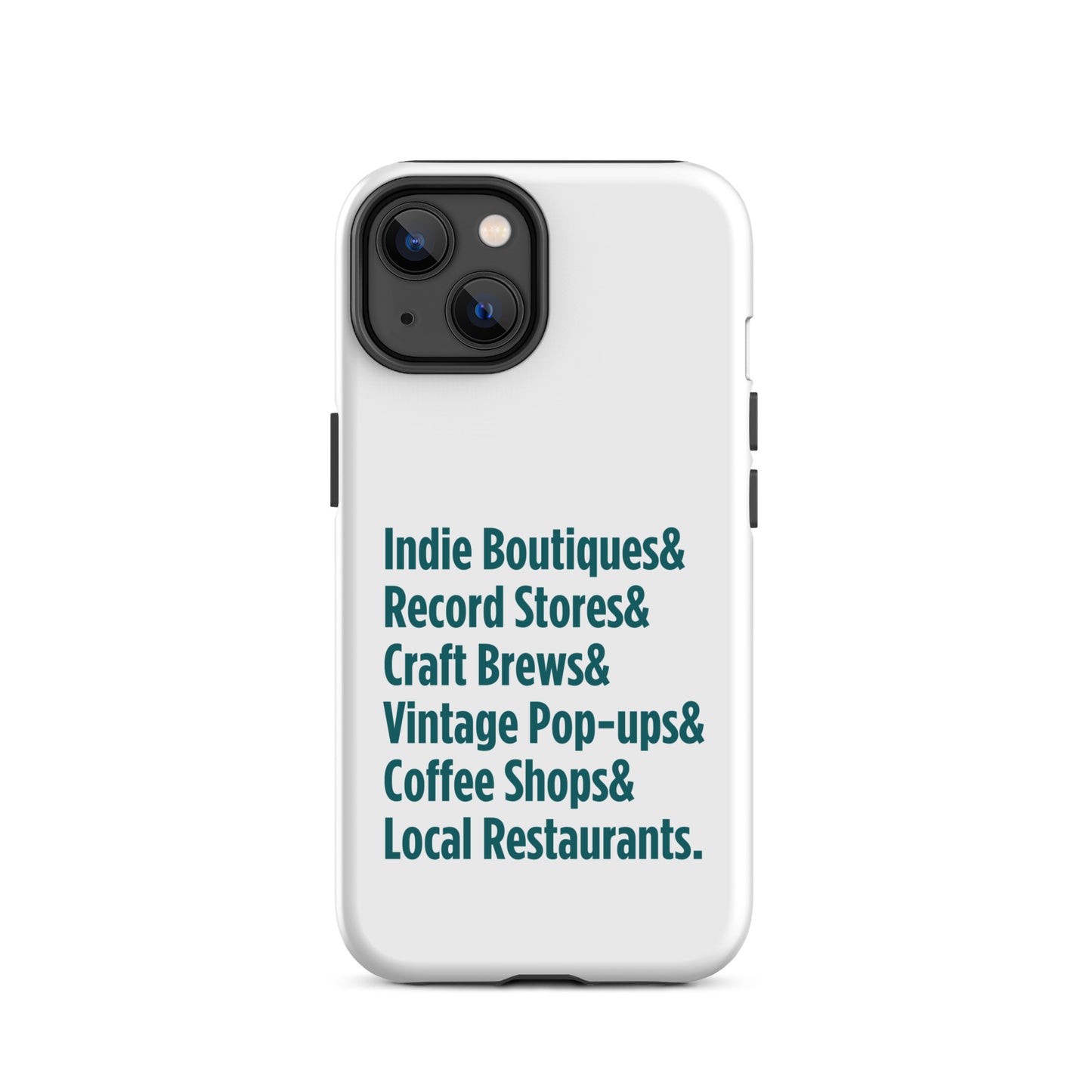 "Only on Main Street" (Small Businesses) Tough Case for iPhone®