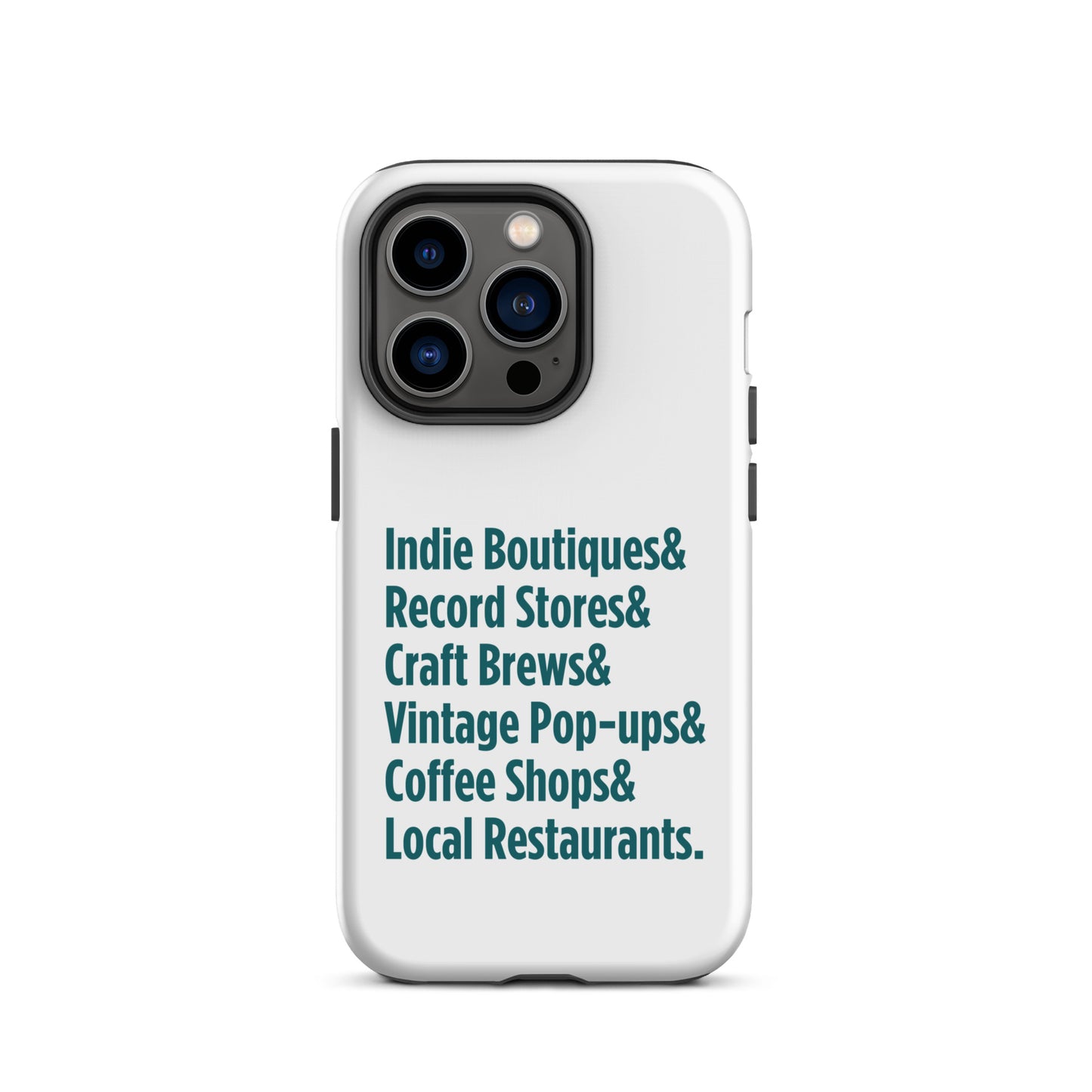 "Only on Main Street" (Small Businesses) Tough Case for iPhone®