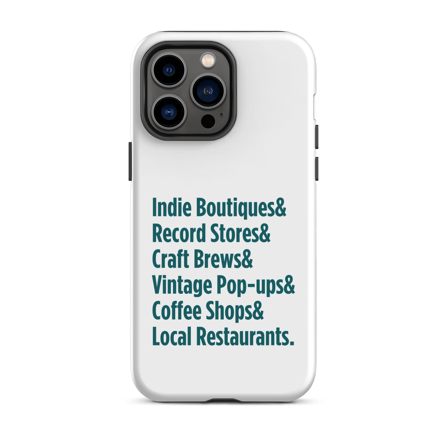 "Only on Main Street" (Small Businesses) Tough Case for iPhone®
