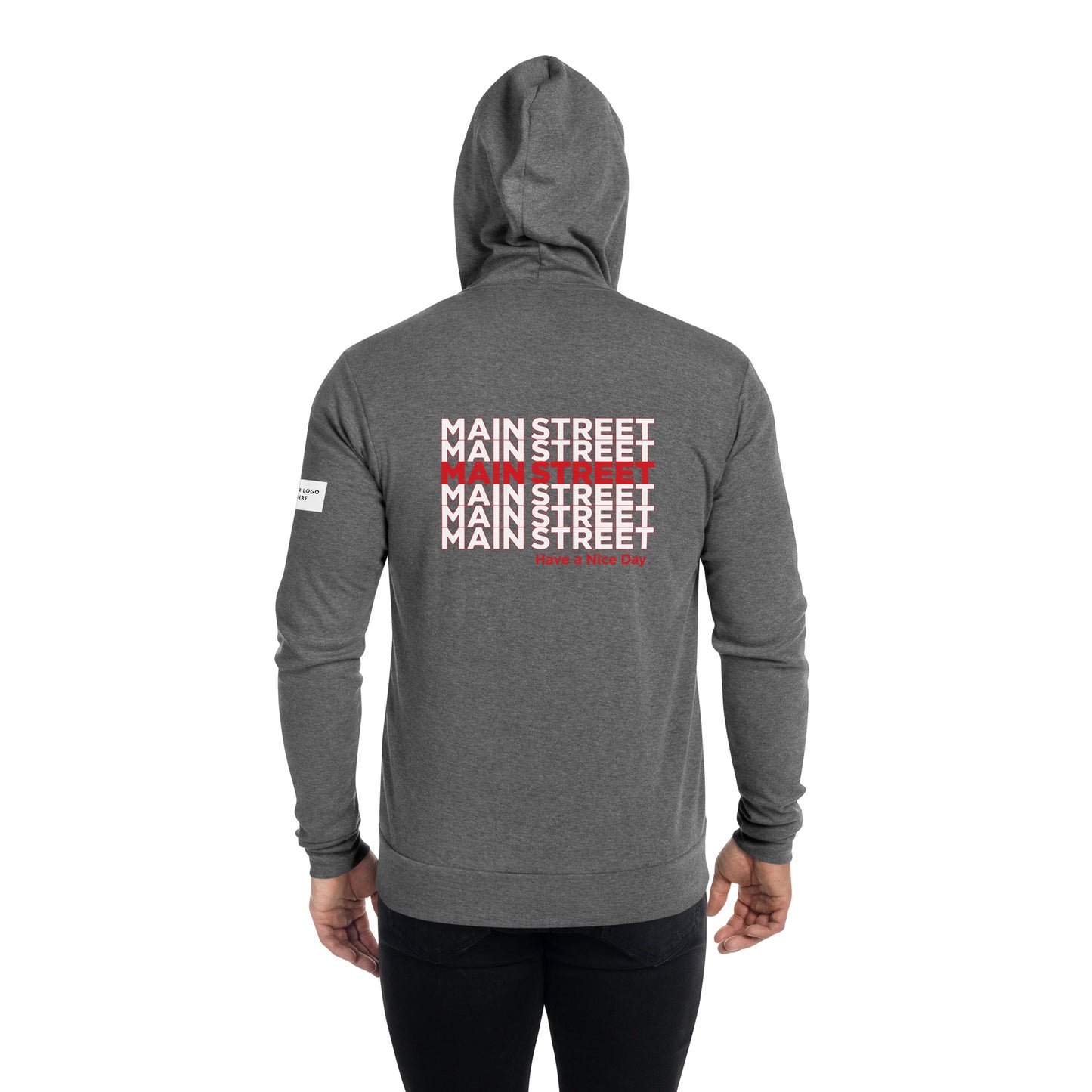 Customizable "Have a Nice Day" Unisex Zip Hoodie