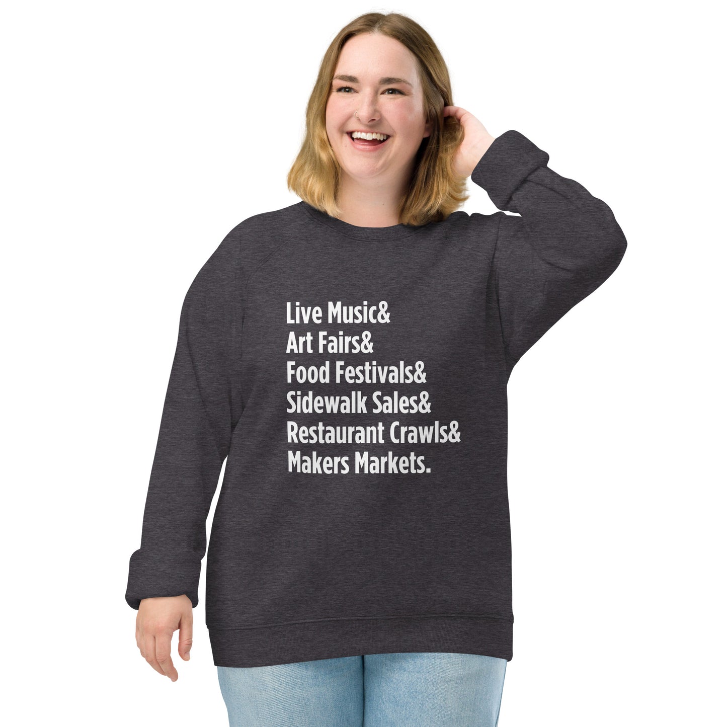 "Only on Main Street" (Events) Unisex Organic Raglan Sweatshirt