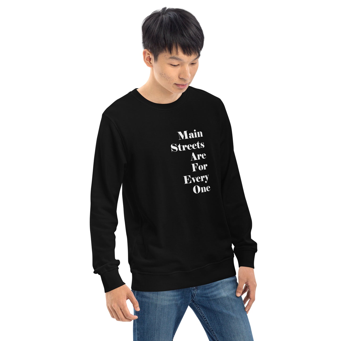 Main Streets Are For Everyone (White) Unisex Organic Sweatshirt