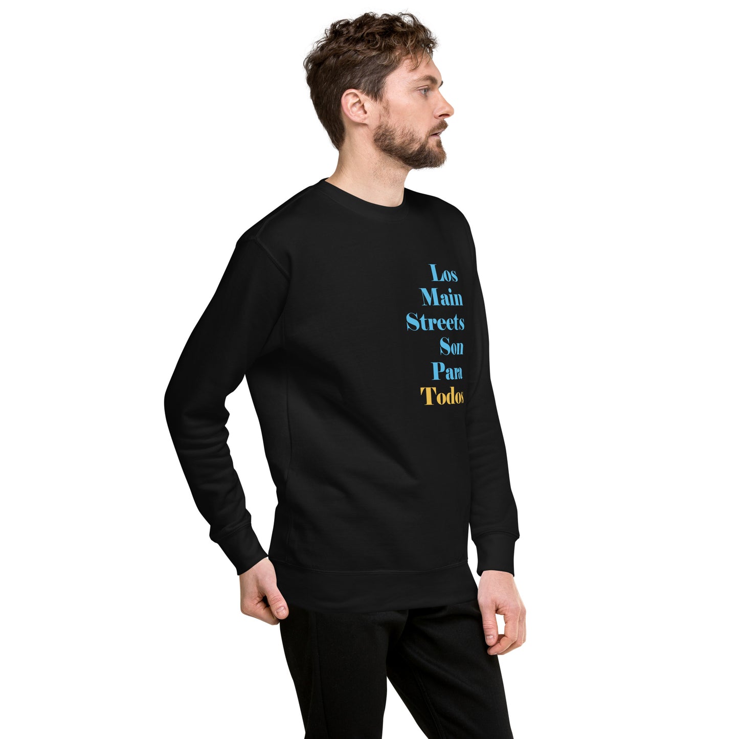 Los Main Streets Son Para Todos (Blue & Yellow) Unisex Premium Sweatshirt