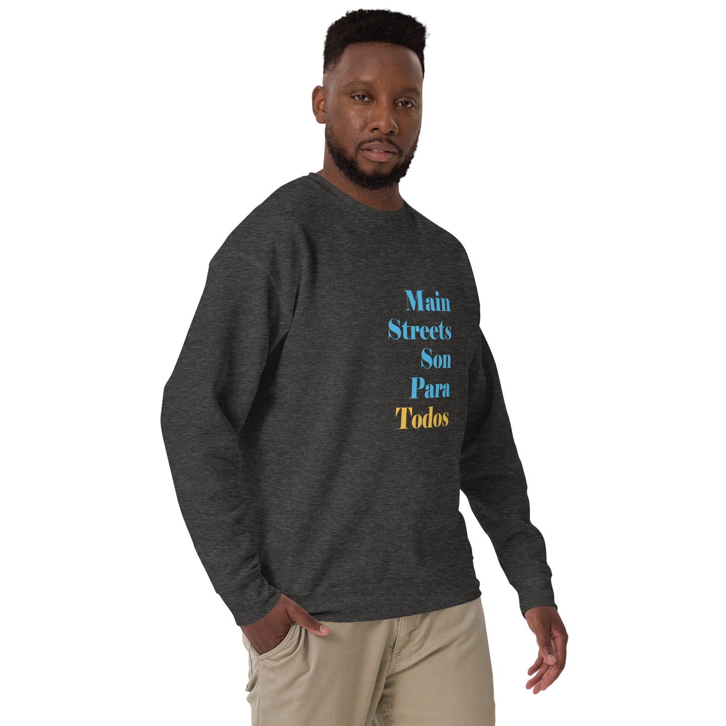 Los Main Streets Son Para Todos (Blue & Yellow) Unisex Premium Sweatshirt