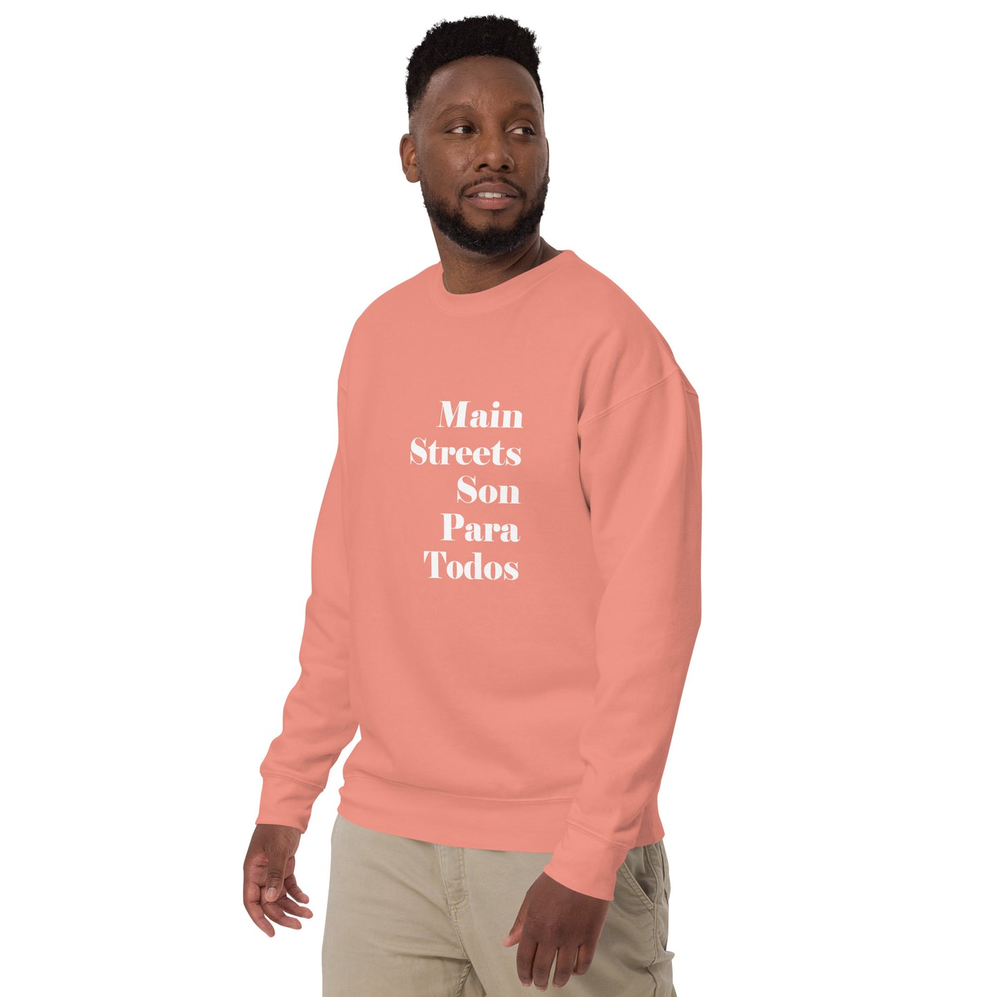Los Main Streets Son Para Todos (White) Unisex Premium Sweatshirt