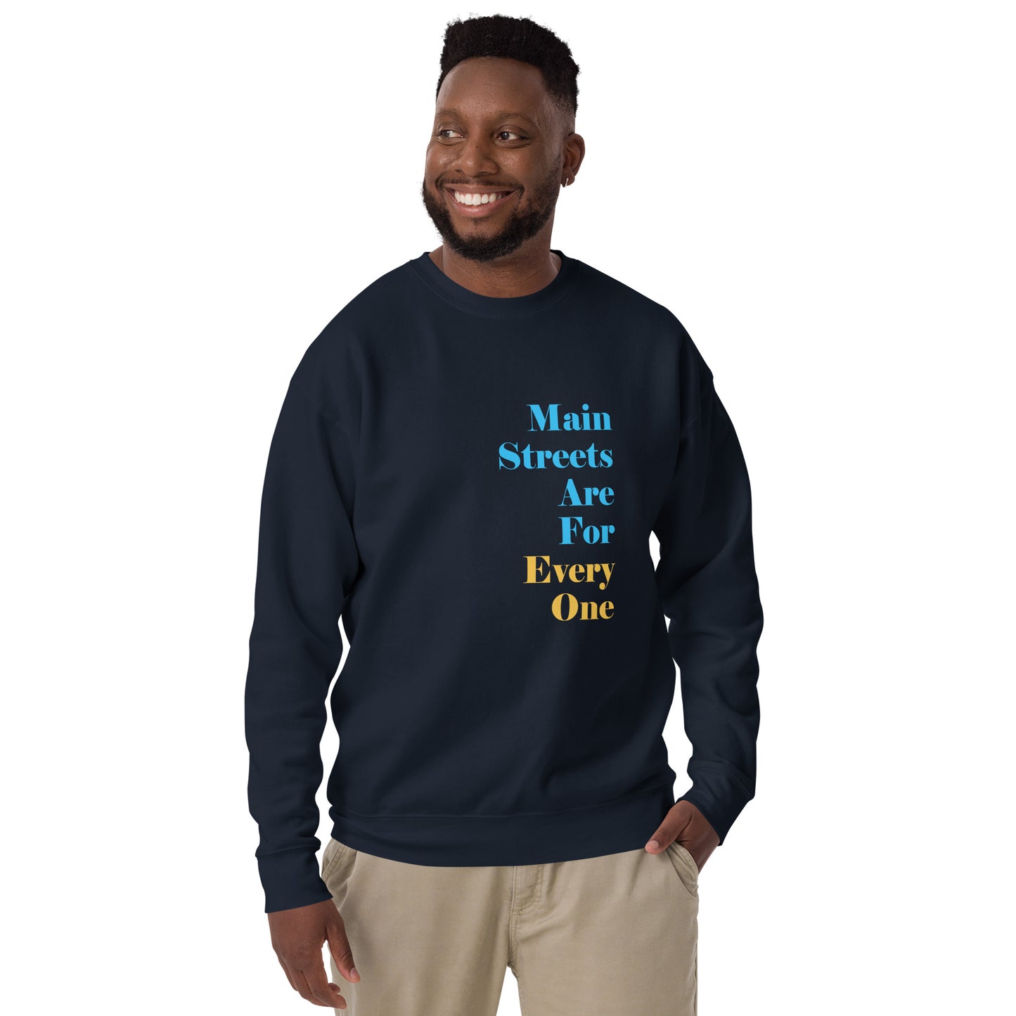 Main Streets Are For Everyone (Blue & Yellow) Unisex Premium Sweatshirt