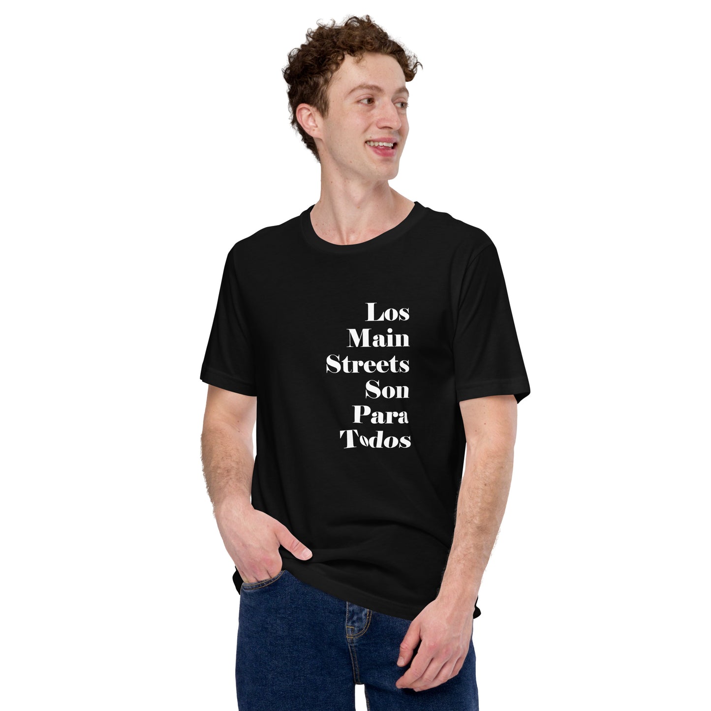 Los Main Streets Son Para Todos (White) Unisex T-shirt