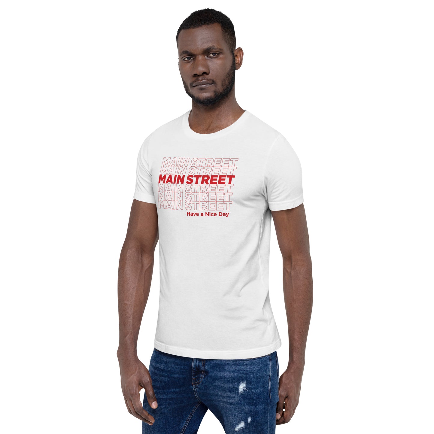 Customizable "Have a Nice Day" Unisex T-shirt