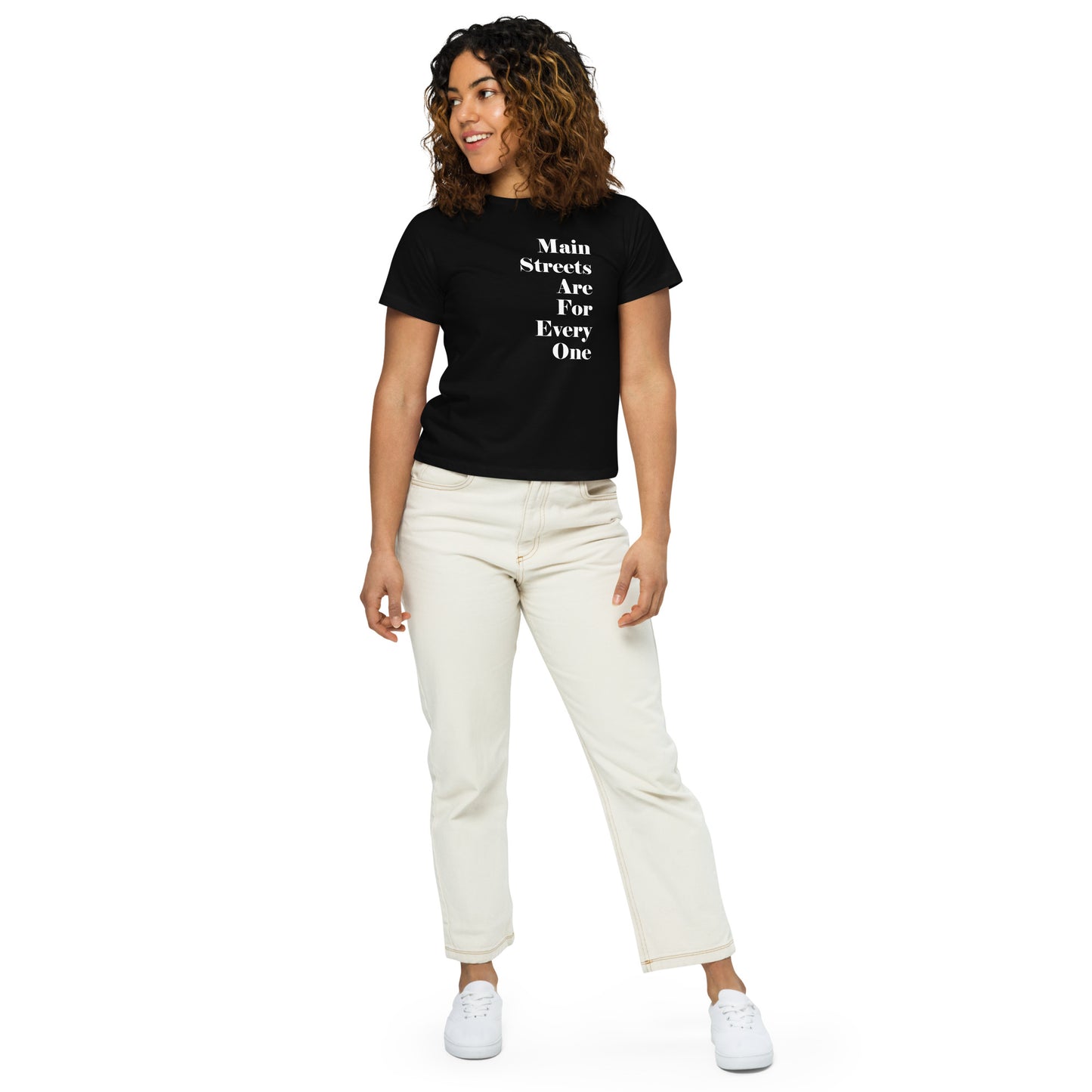 Main Streets Are For Everyone (White) Women’s High-Waisted T-shirt