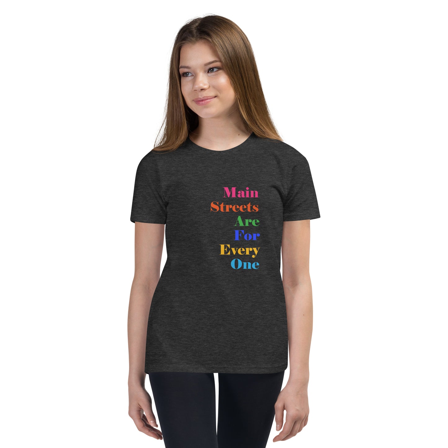 Main Streets Are For Everyone Youth Short Sleeve T-Shirt