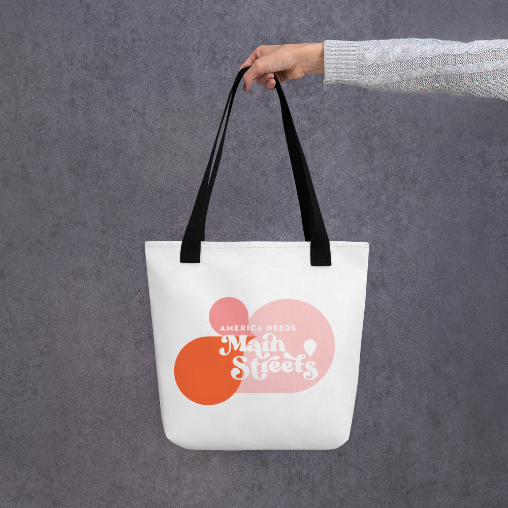 "America Needs Main Streets" Pink Bubble Tote Bag