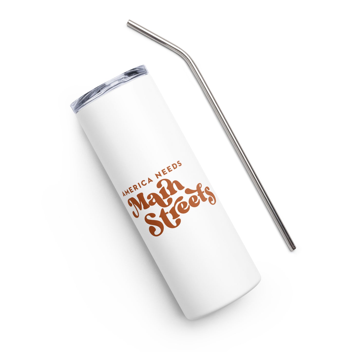 "America Needs Main Streets" Orange Stainless steel Tumbler