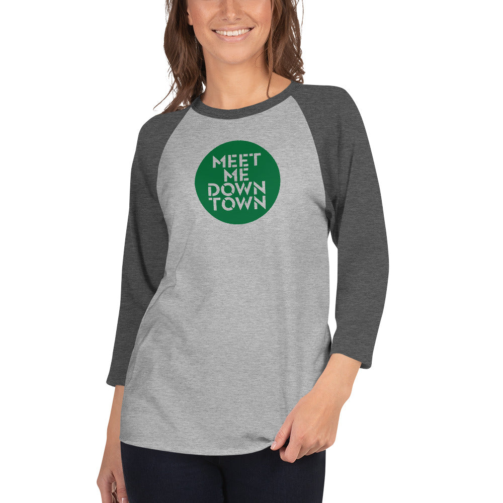 "Meet Me Downtown" Green Unisex 3/4 Sleeve Raglan Shirt