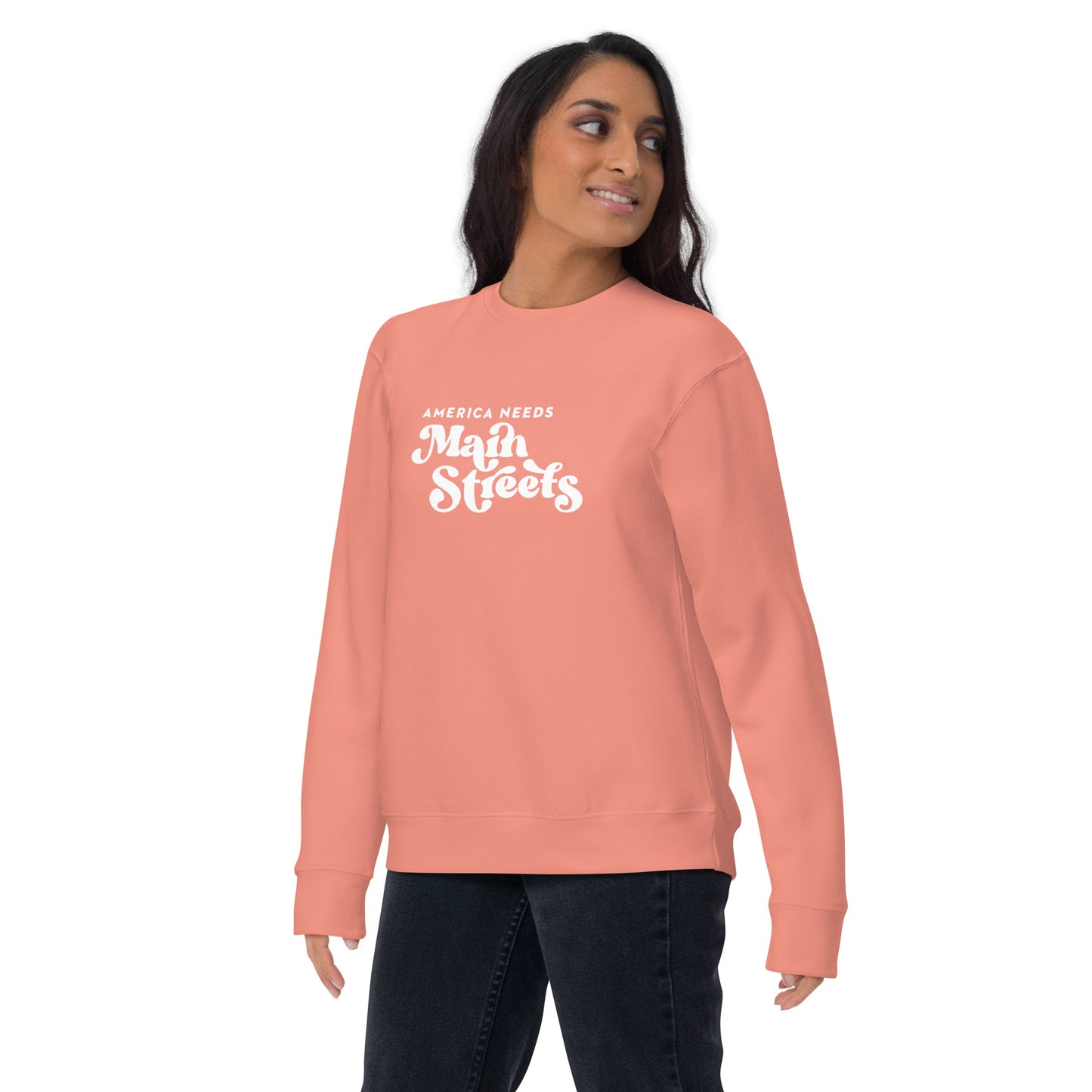 "America Needs Main Streets" White Unisex Premium Sweatshirt