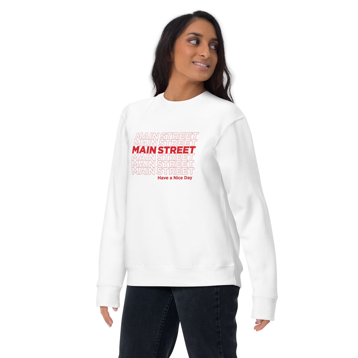"Have a Nice Day" Unisex Premium Sweatshirt