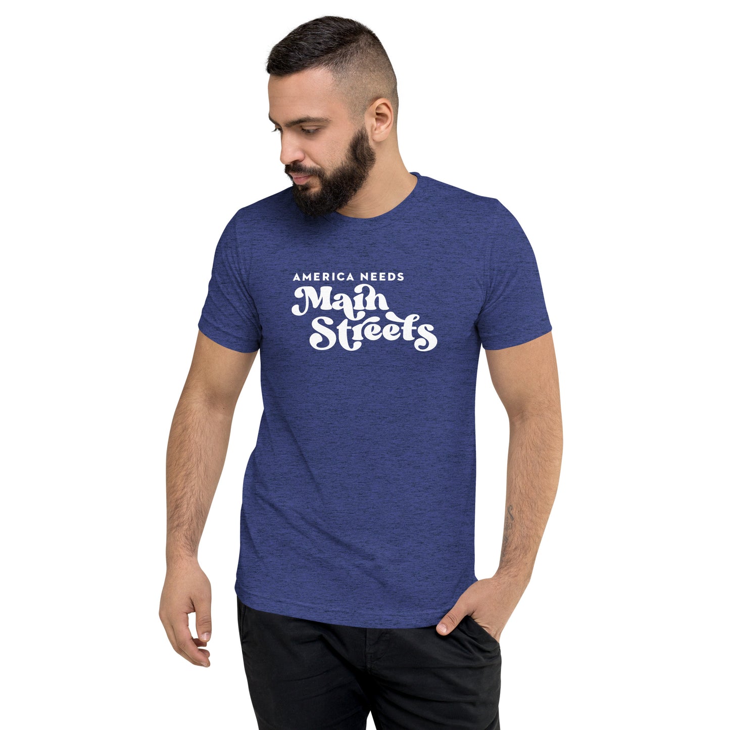 "America Needs Main Streets" Unisex Short Sleeve T-shirt