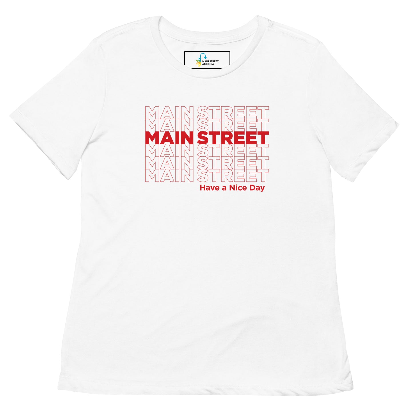 "Have a Nice Day" Women’s Relaxed Tri-Blend T-shirt