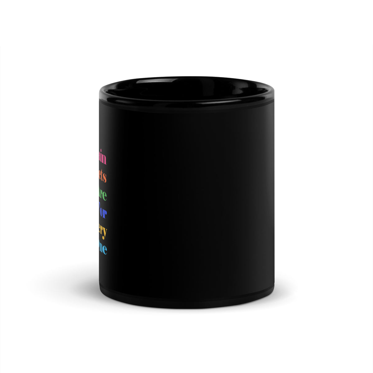Main Streets Are For Everyone Black Glossy Mug