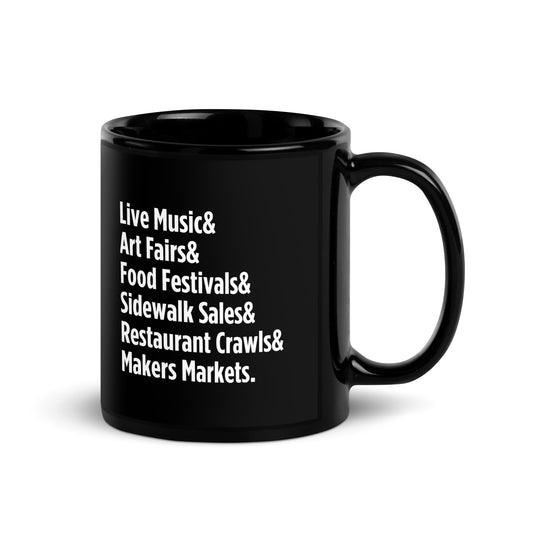 "Only on Main Street" (Events) Black Glossy Mug