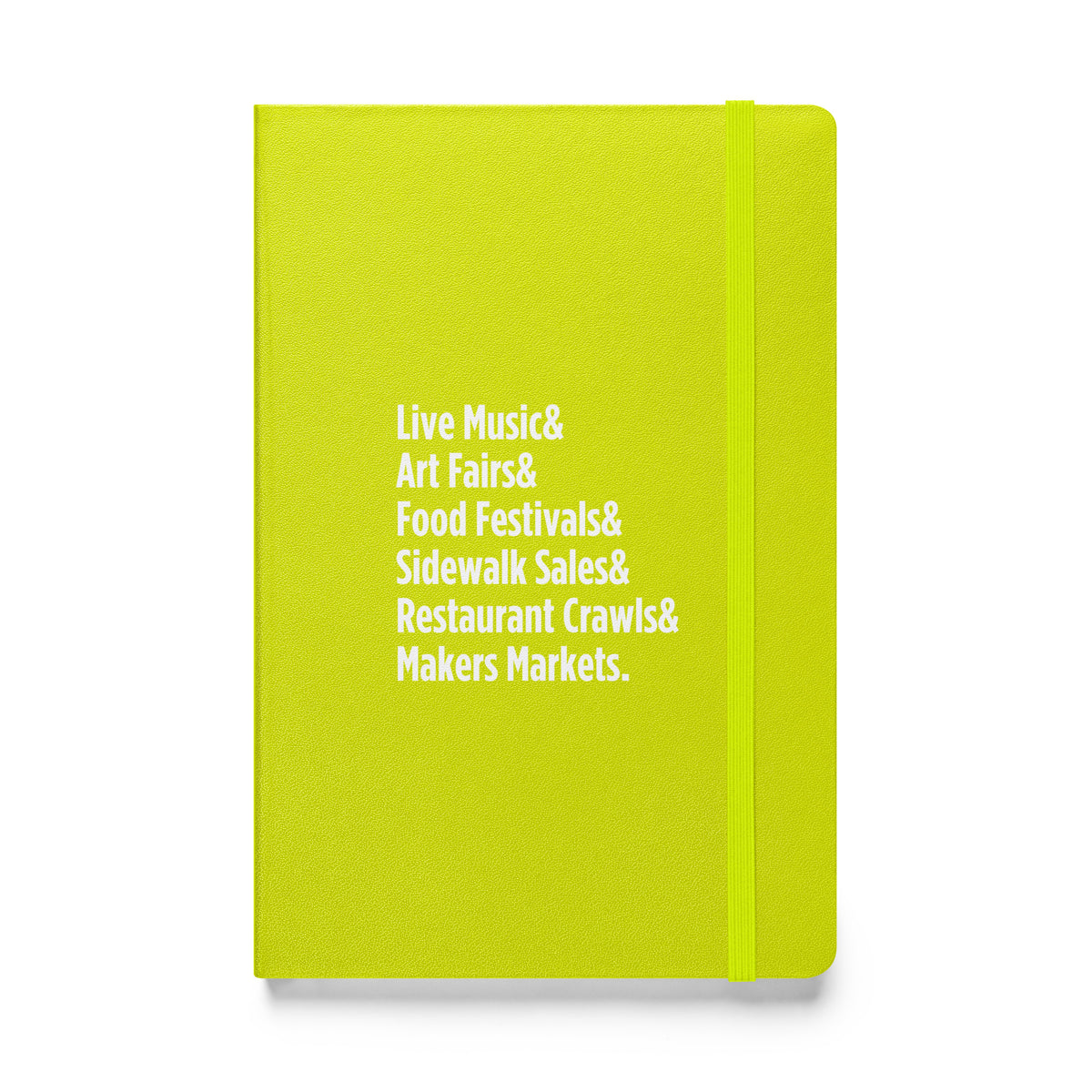 "Only on Main Streets" (Events) Hardcover Bound Notebook