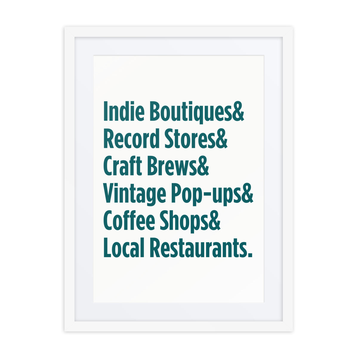 "Only on Main Street" (Local Businesses) Framed poster
