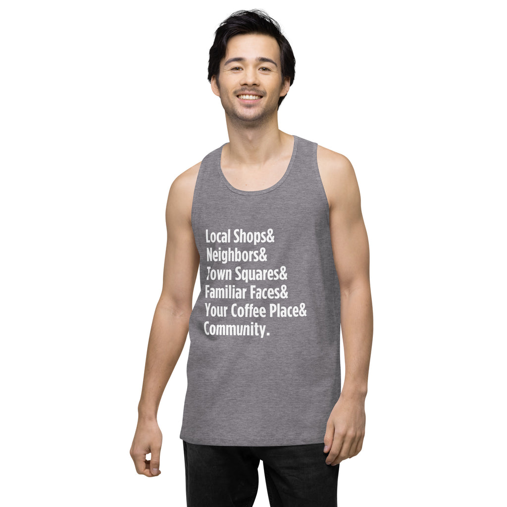 "Only on Main Street" (Community) Men’s Premium Tank Top
