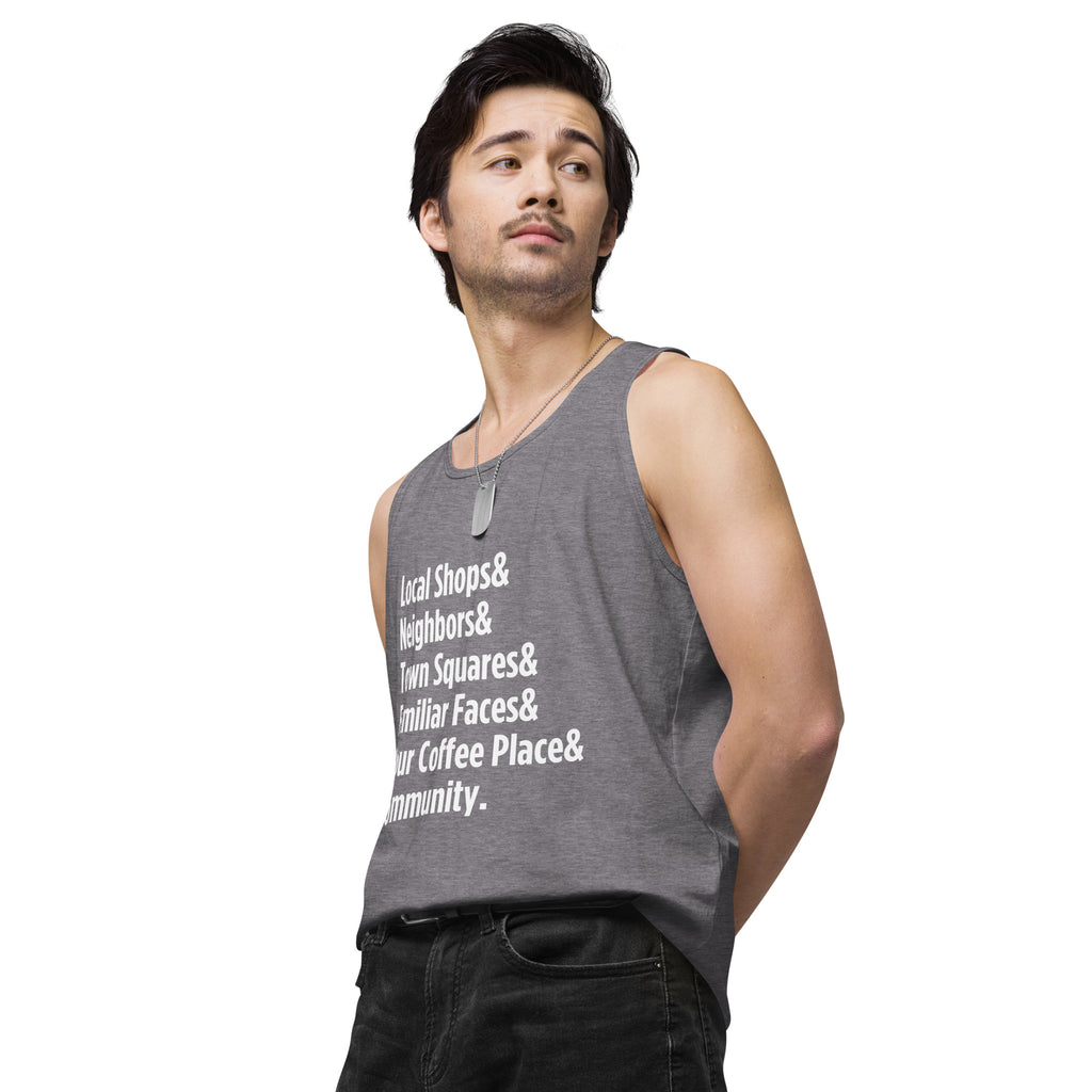 "Only on Main Street" (Community) Men’s Premium Tank Top