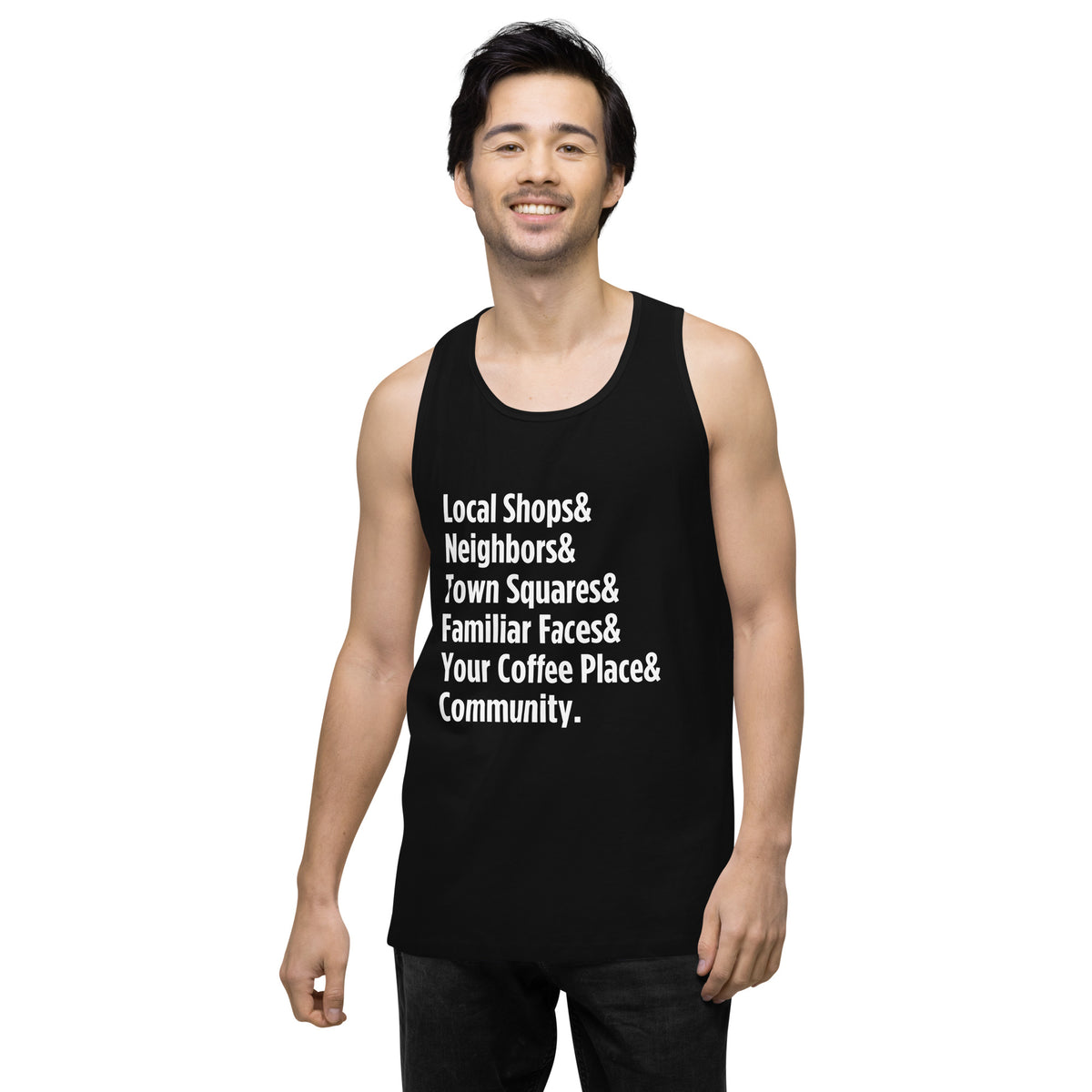 "Only on Main Street" (Community) Men’s Premium Tank Top