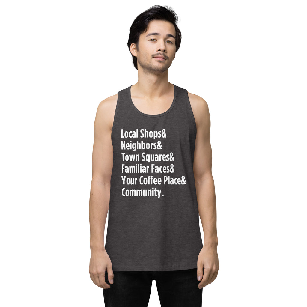 "Only on Main Street" (Community) Men’s Premium Tank Top