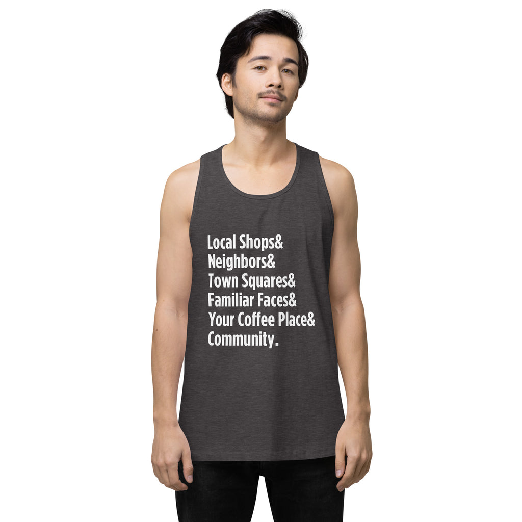 "Only on Main Street" (Community) Men’s Premium Tank Top