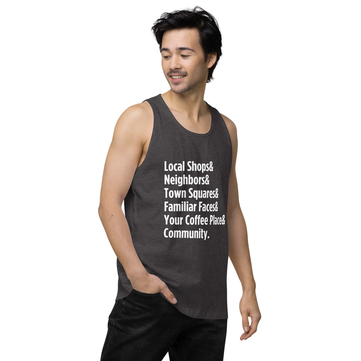"Only on Main Street" (Community) Men’s Premium Tank Top
