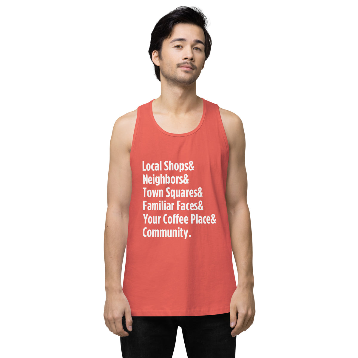 "Only on Main Street" (Community) Men’s Premium Tank Top