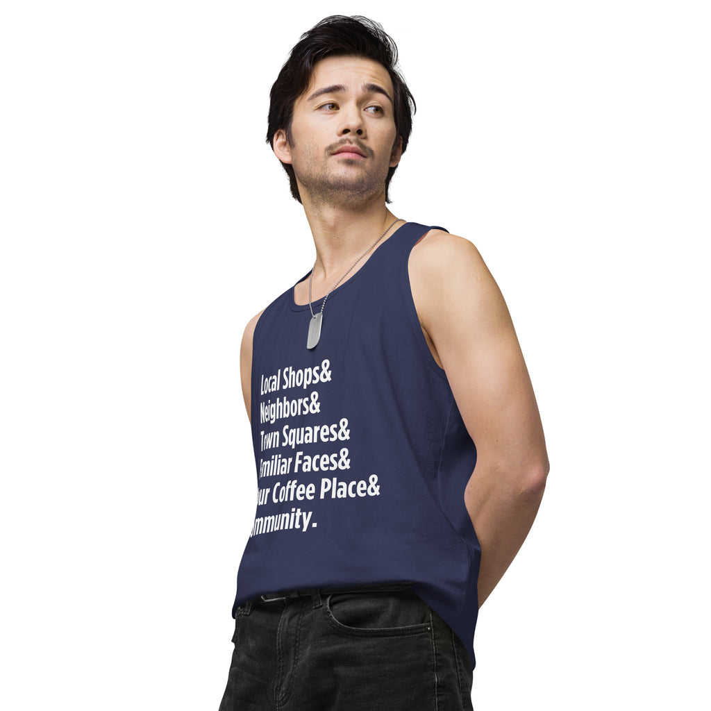 "Only on Main Street" (Community) Men’s Premium Tank Top