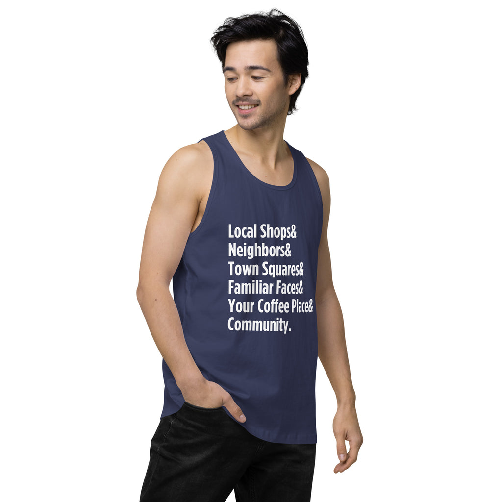 "Only on Main Street" (Community) Men’s Premium Tank Top